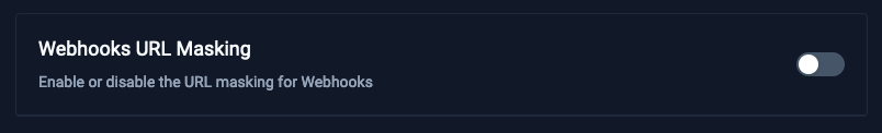 Settings - webhook url masking